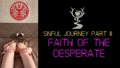 Sinful Journey III - Faith of the Desperate - Succubus Play