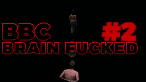 BBC Brain Fucked 2 - Hardcore PMV