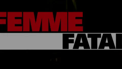 Femme Fatales
