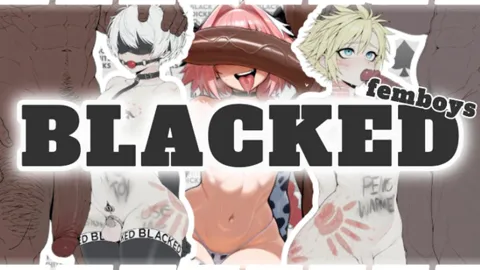 Femboys BLACKED | HMV