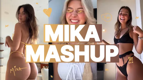 Mika Mashup [@NovaPMV @tmako @kepazz @prawnpistol @goddessmillie88]