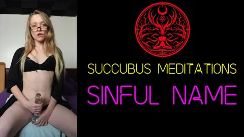 Sinful Names - Succubus Conditioning