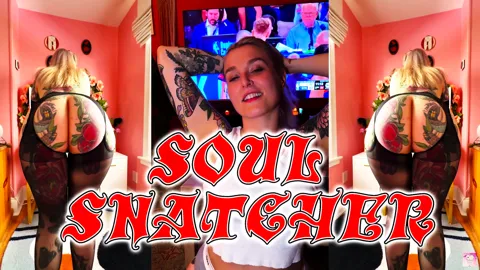 Soul Snatcher - A Thick Slut PMV