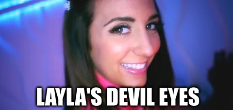 Layla's Devil Eyes