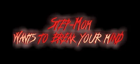 Step Mommy Wants To Brake You