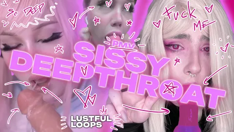 Sissy Deepthroat by Lustful Loops