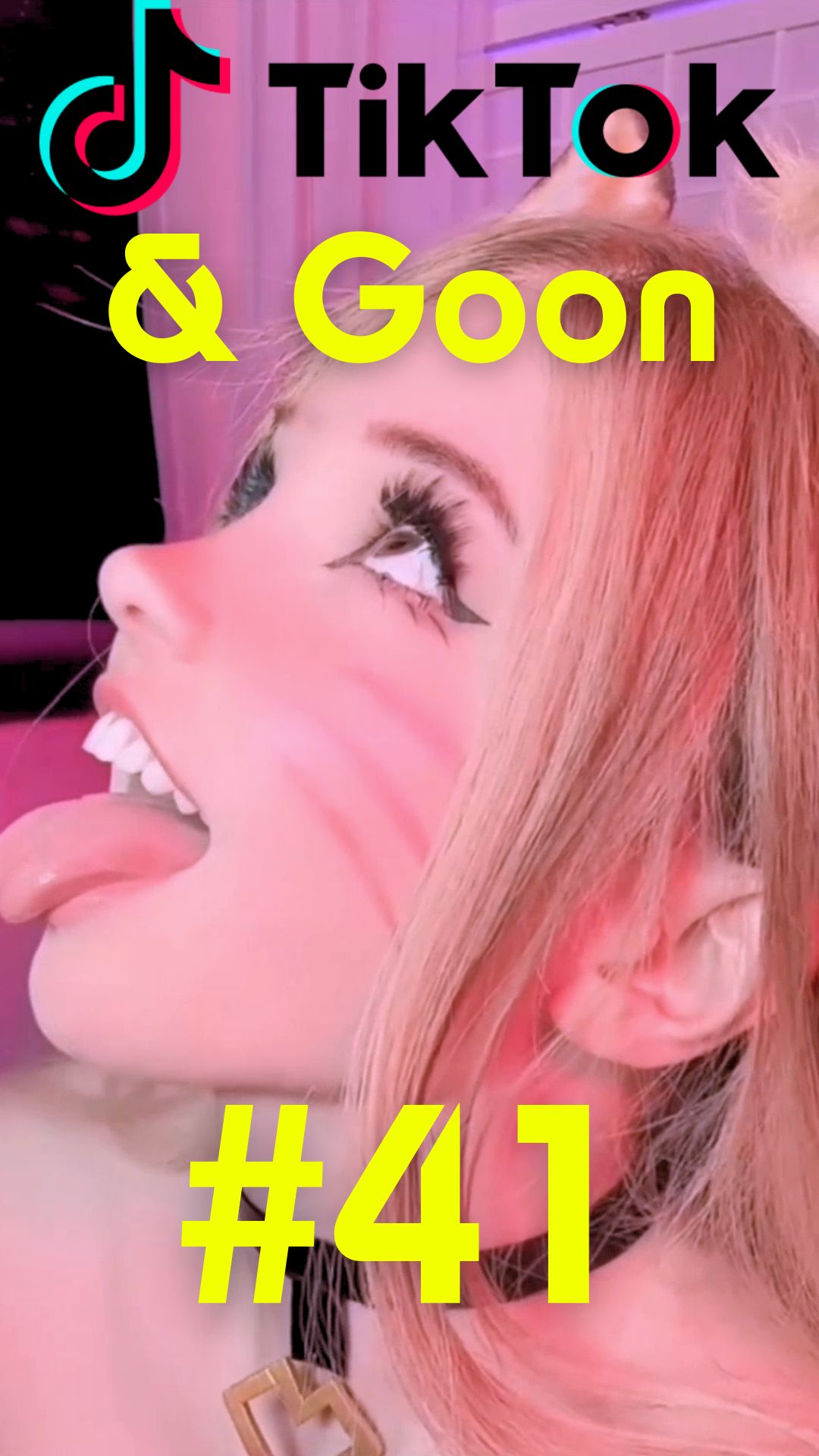 TikTok & Goon 41(nn vertical)