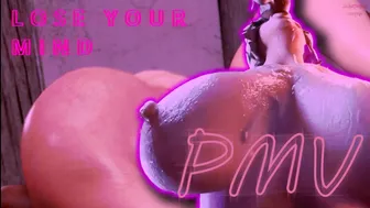 Lose Your Mind - PMV