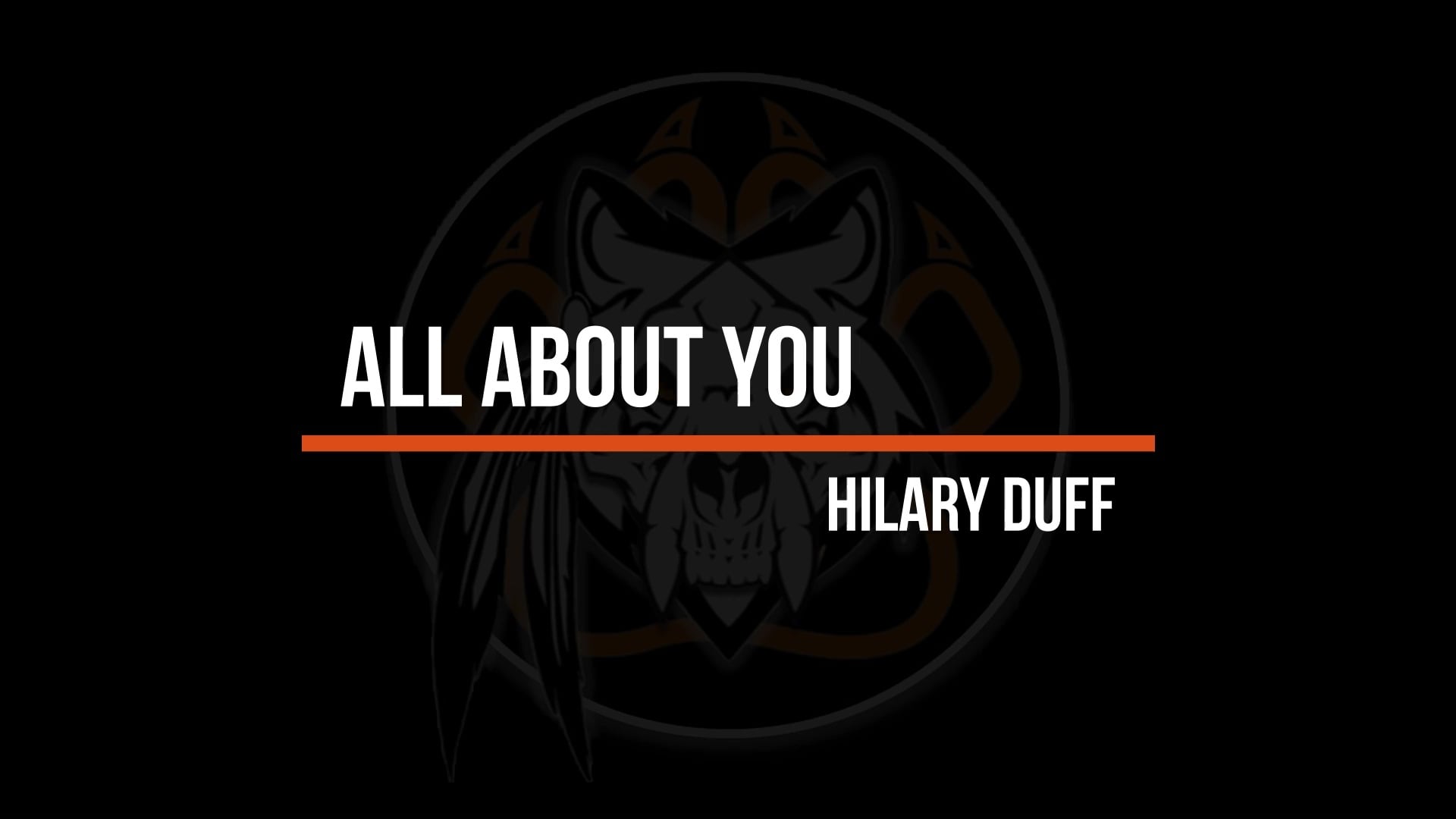 Hilary Duff - All About You WMM-YTD 