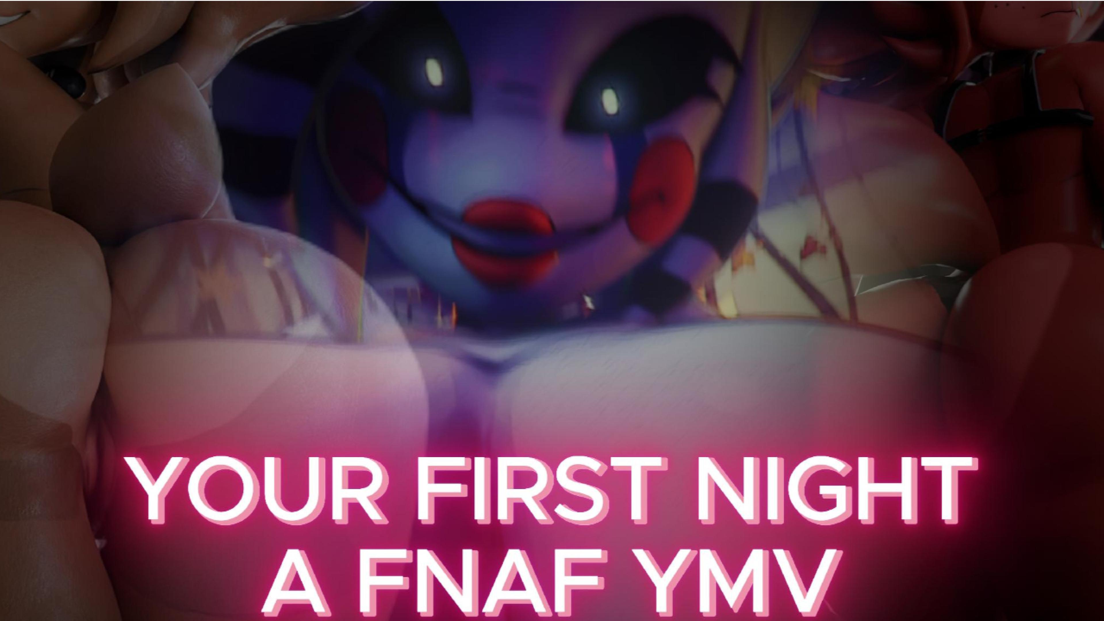 [YMV] YOUR FIRST NIGHT