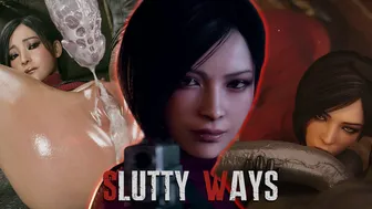 SLUTTY WAYS (Ada Wong HMV)