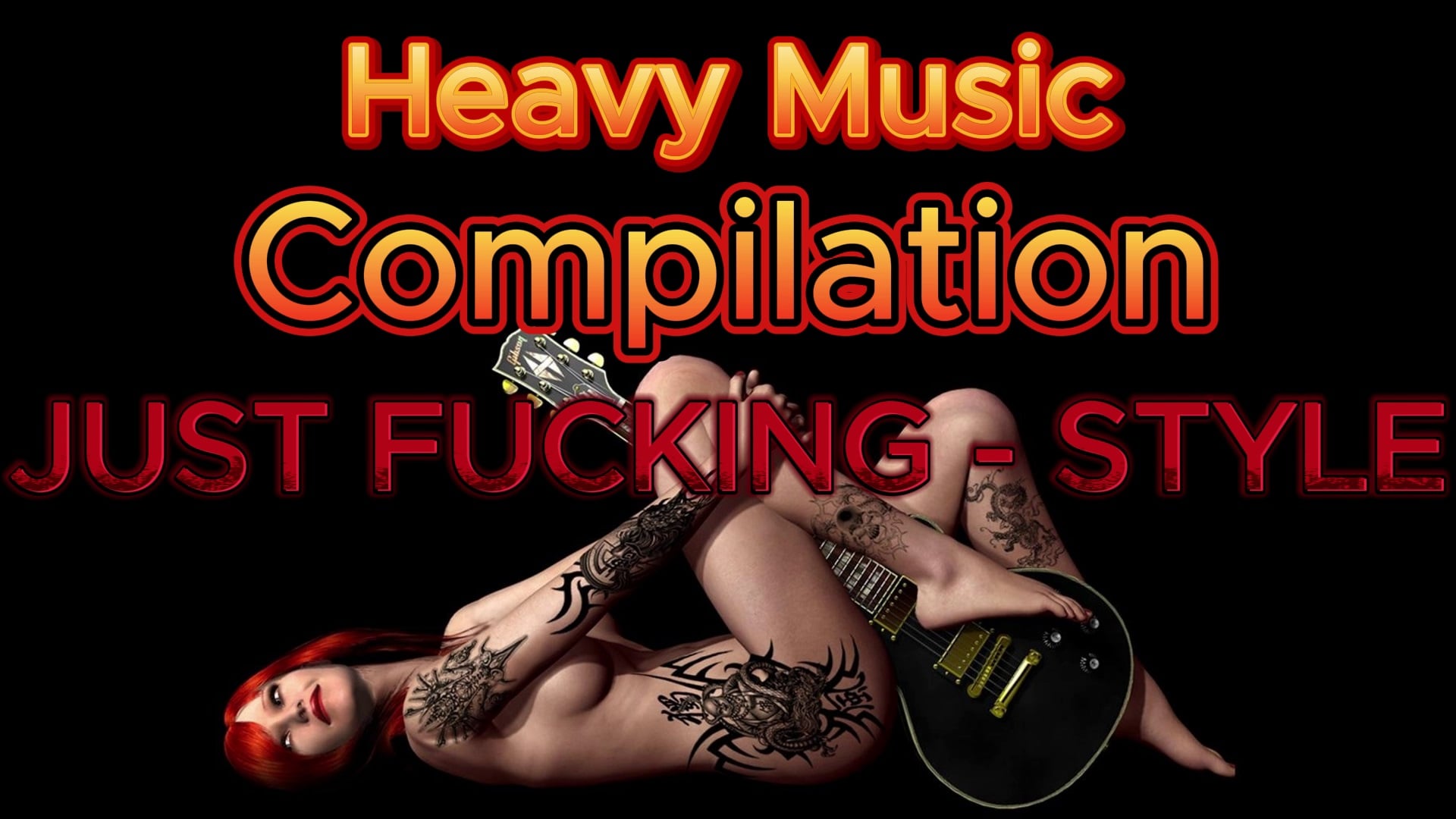 HMC Just Fucking - Style PMV (Heavy Music Compilation)