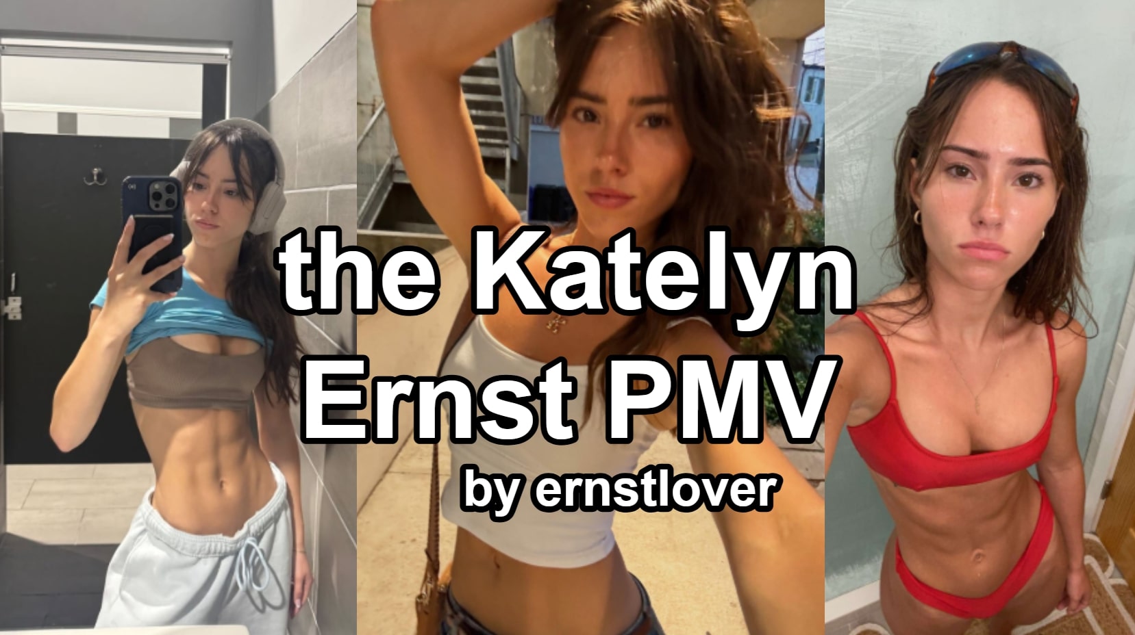 The Katelyn Ernst PMV