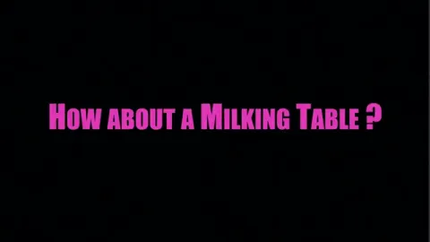 How about Milking Table PMV