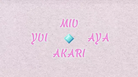 Miu x Yui x Aya x Akari