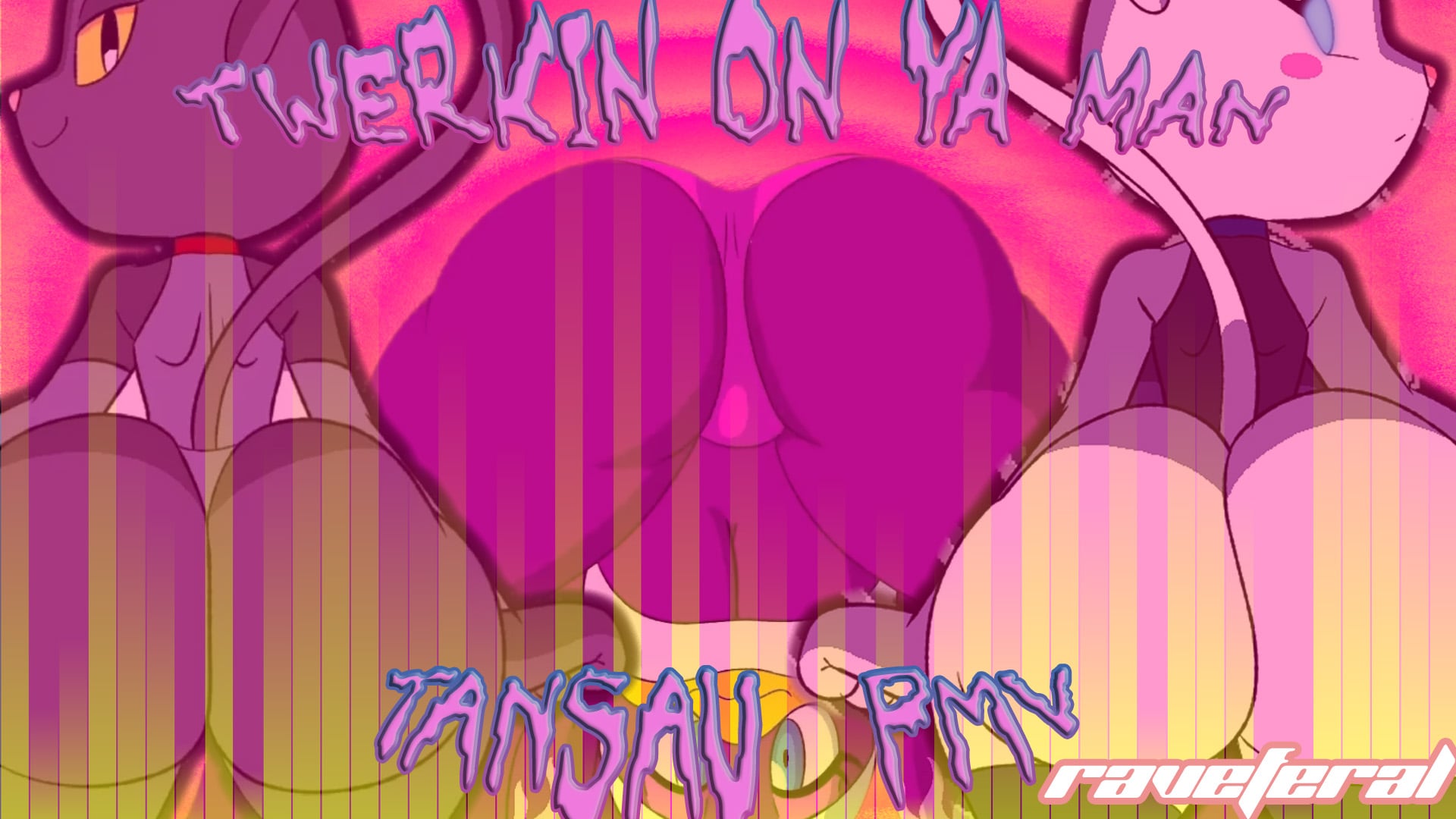 TWERKIN' ON YA MAN - Tansau PMV