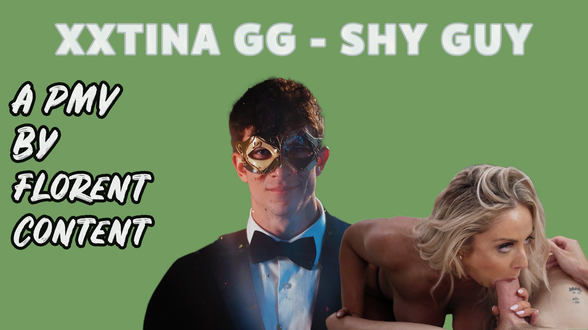 XXTINA - Shy Guy (PMV)