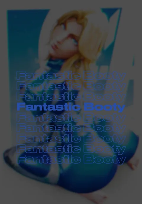 Fantastic Booty (short Sue storm appreciation)