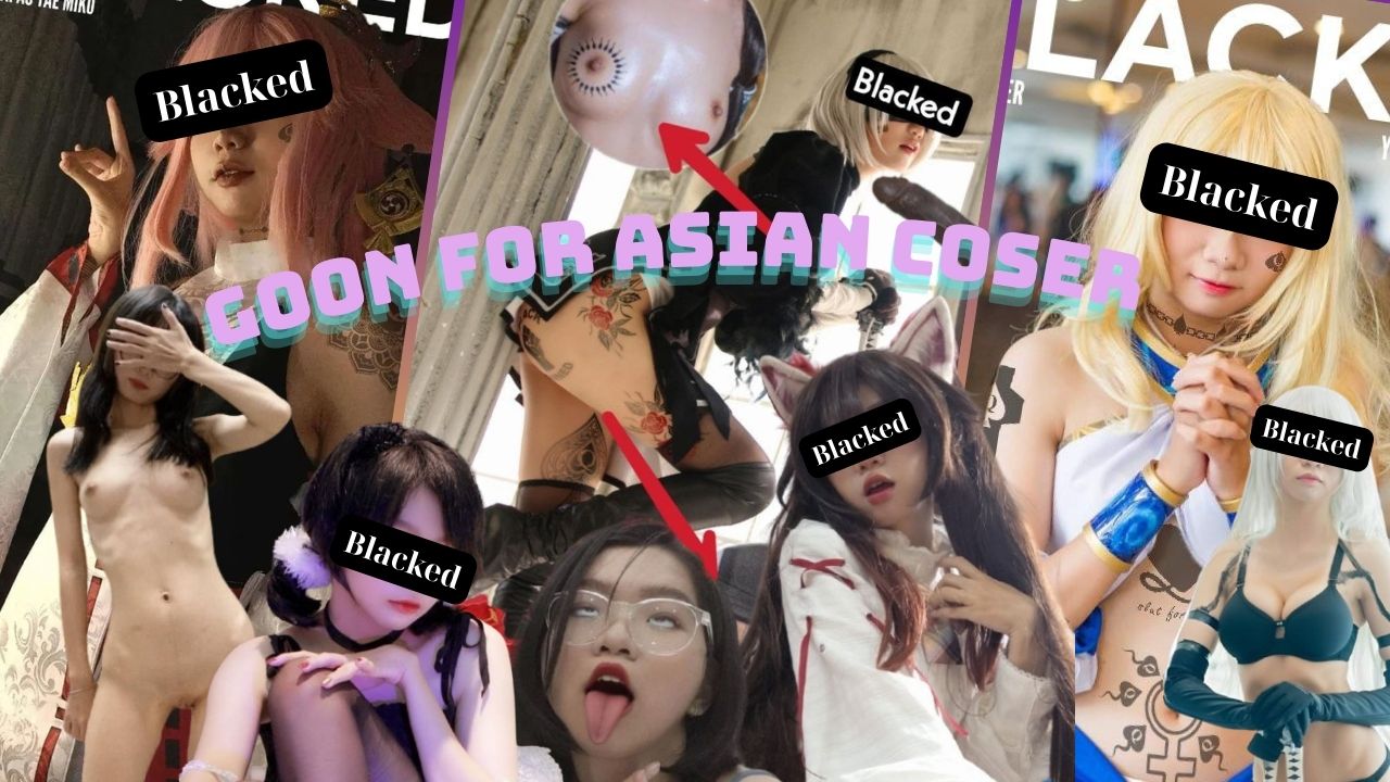 Goon for asian coser