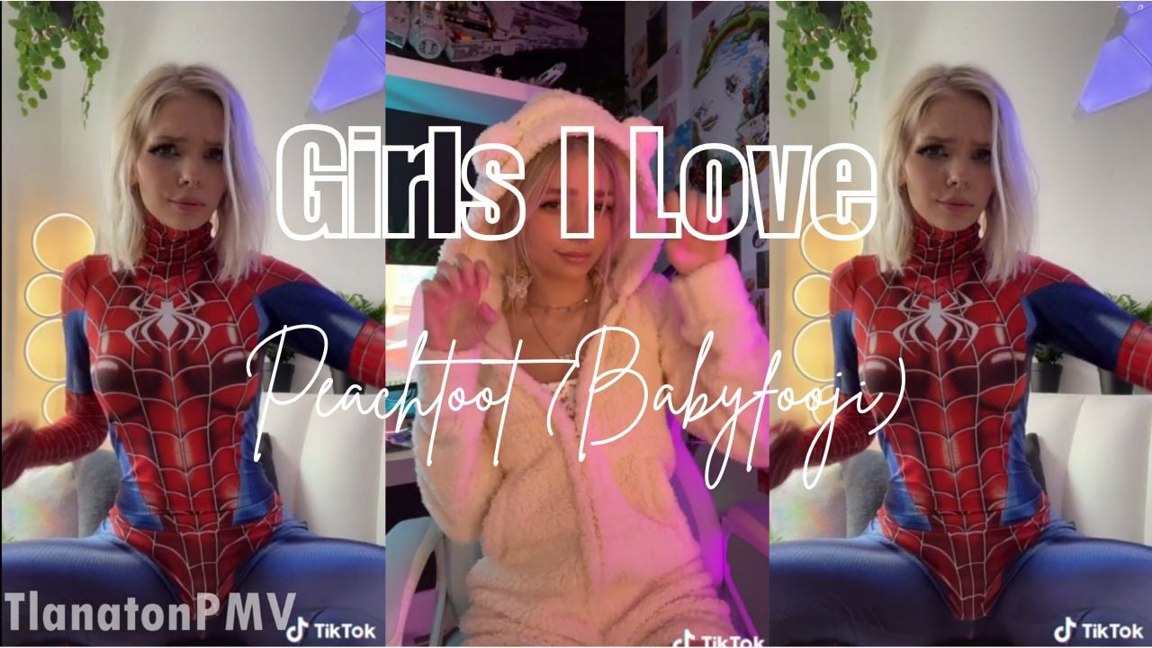 Girls I Love - Babyfooji (Peachtoot) (Some Nudity)