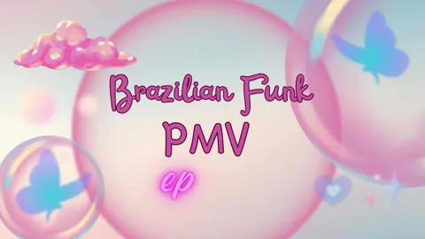 Brazilian Funk PMV - 02