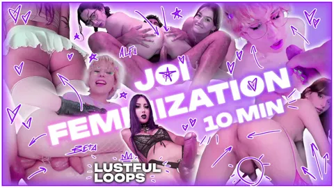 JOI FEMINIZATION - Lustful Loops