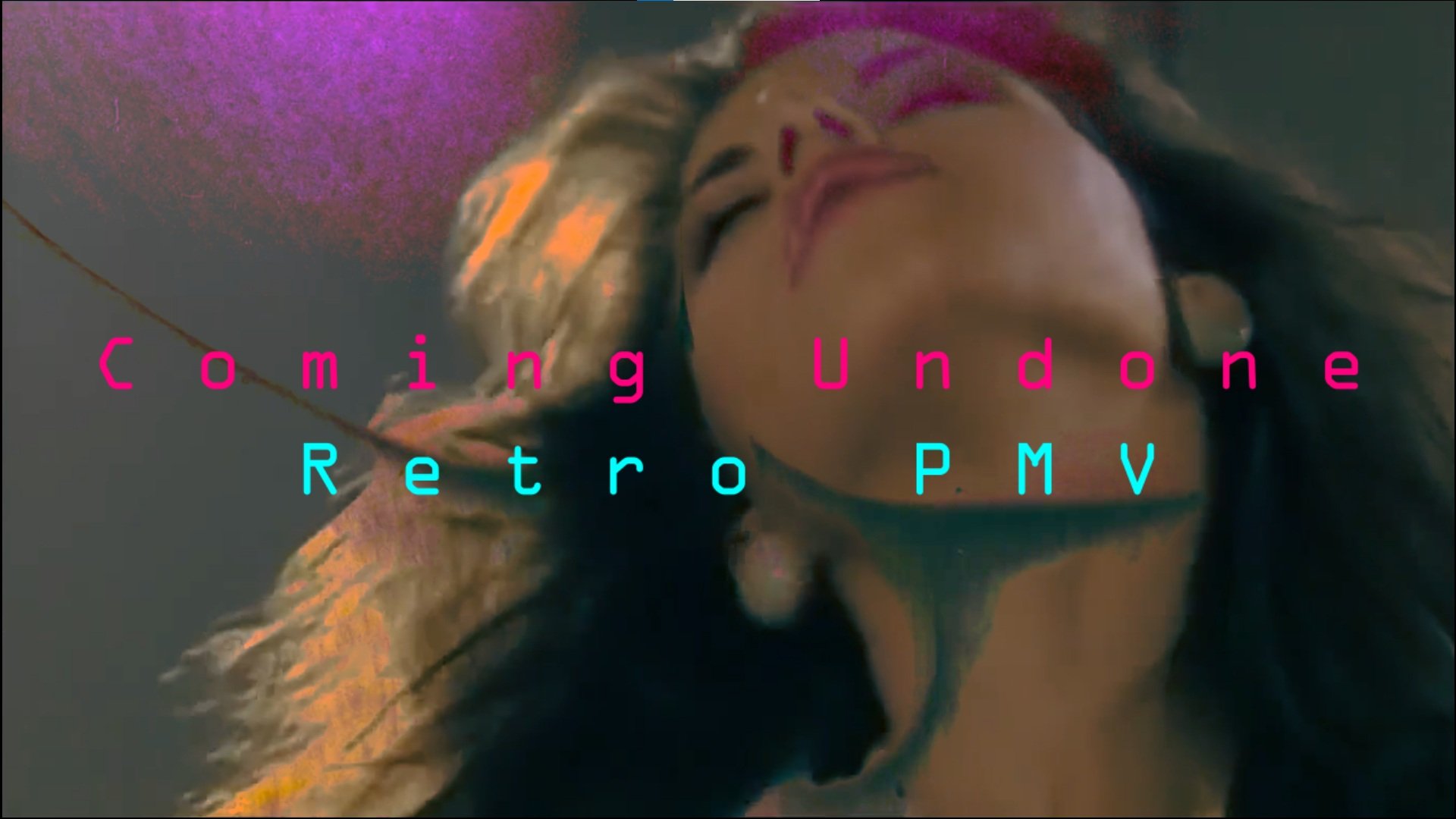 Coming Undone Retro PMV