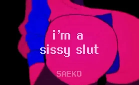 I'm A Sissy Slut