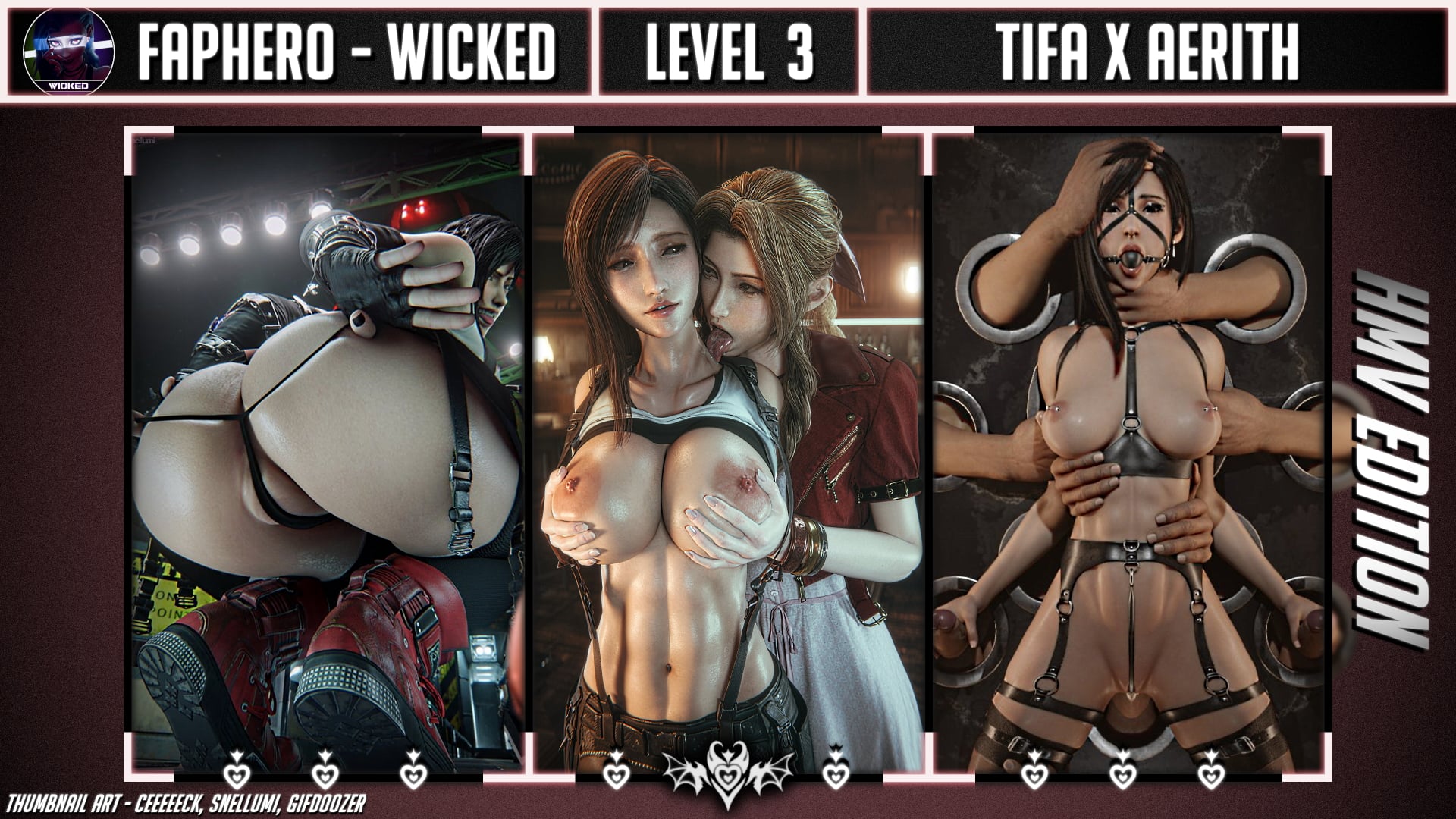 FAPHERO WICKED - Level 3 - Tifa x Aerith |HMV|