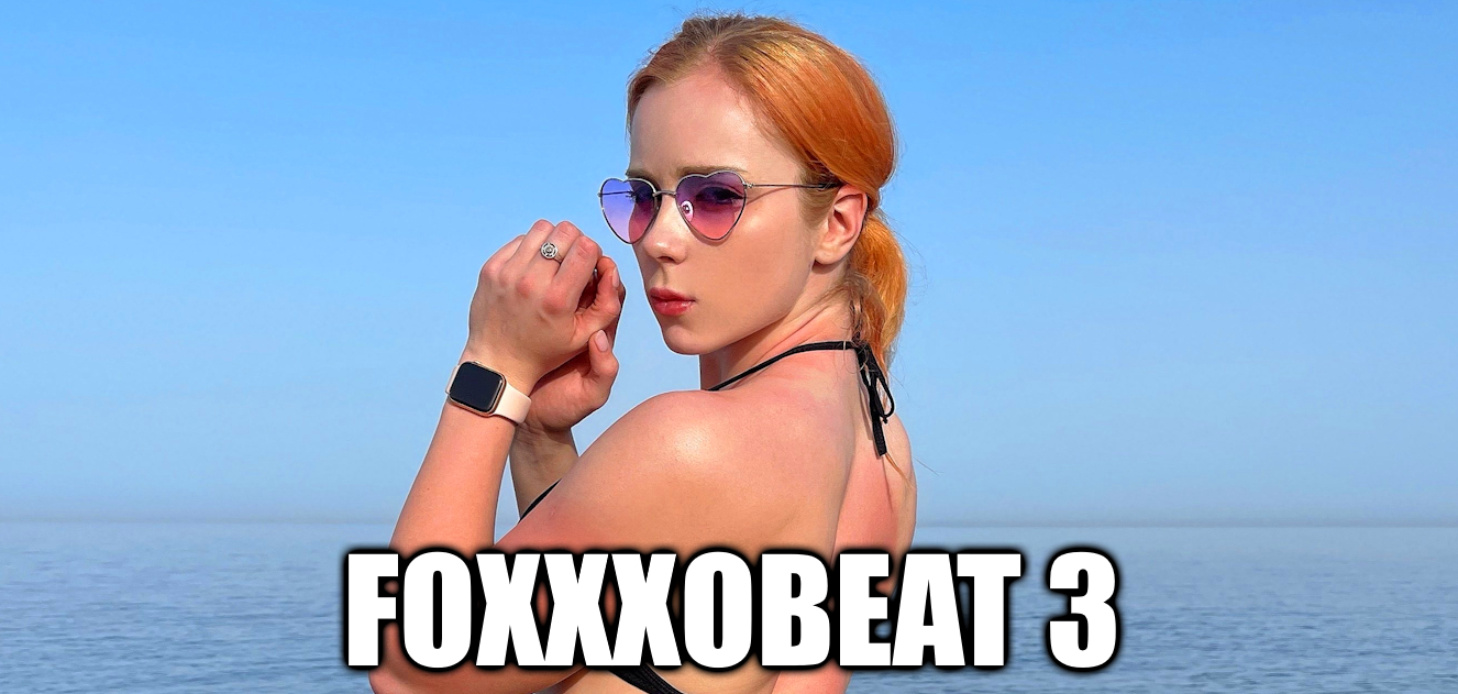 Foxxxobeat 3