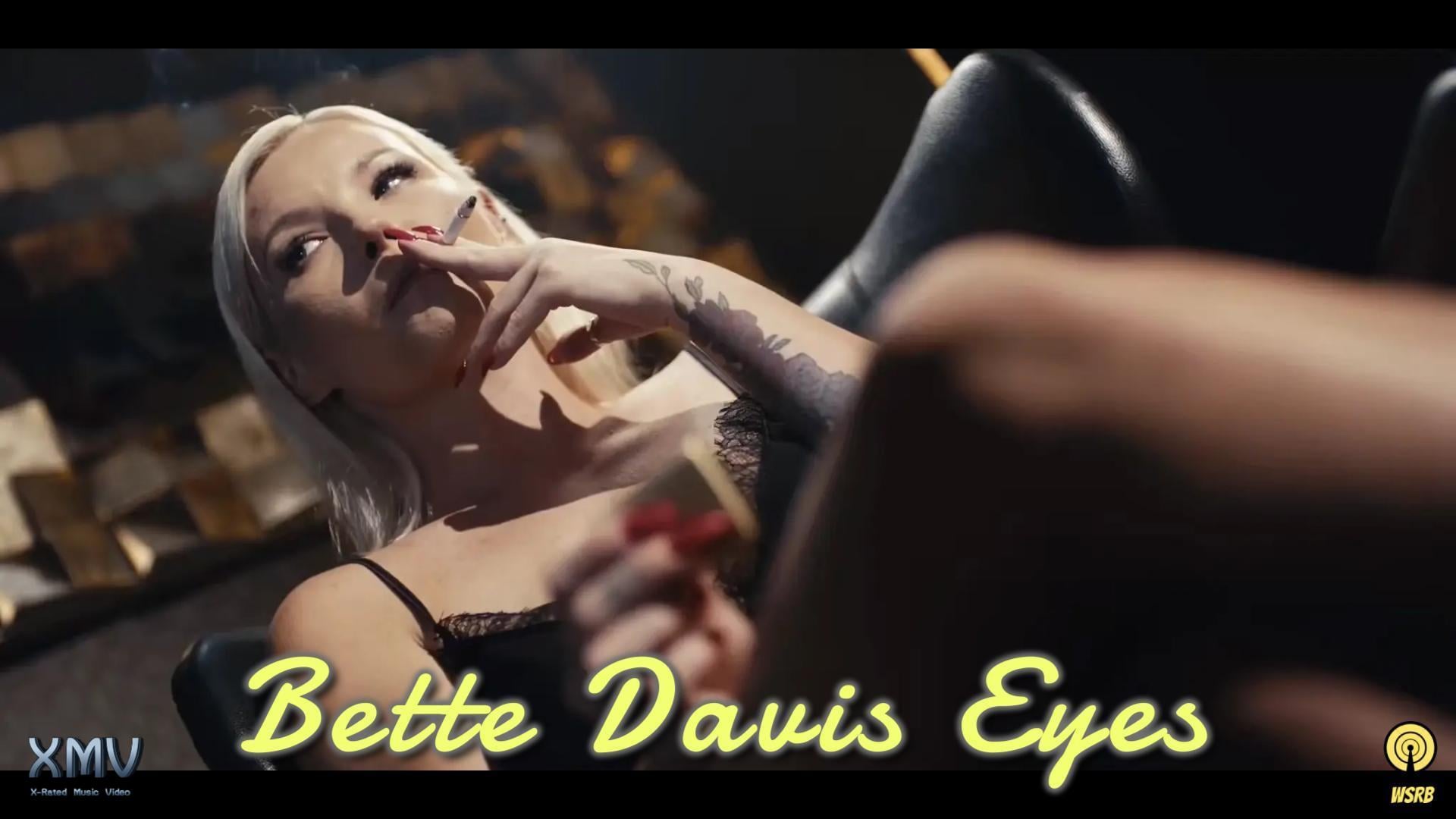 Bette Davis Eyes - WSRB PMV