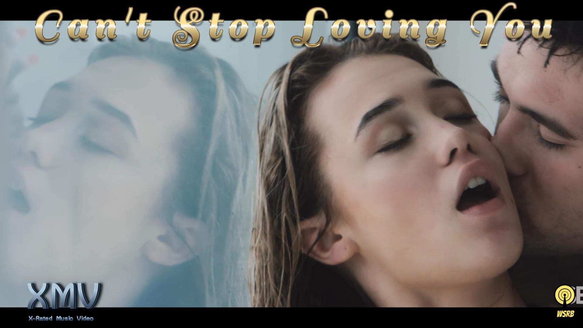 Can't Stop Loving You - WSRB PMV