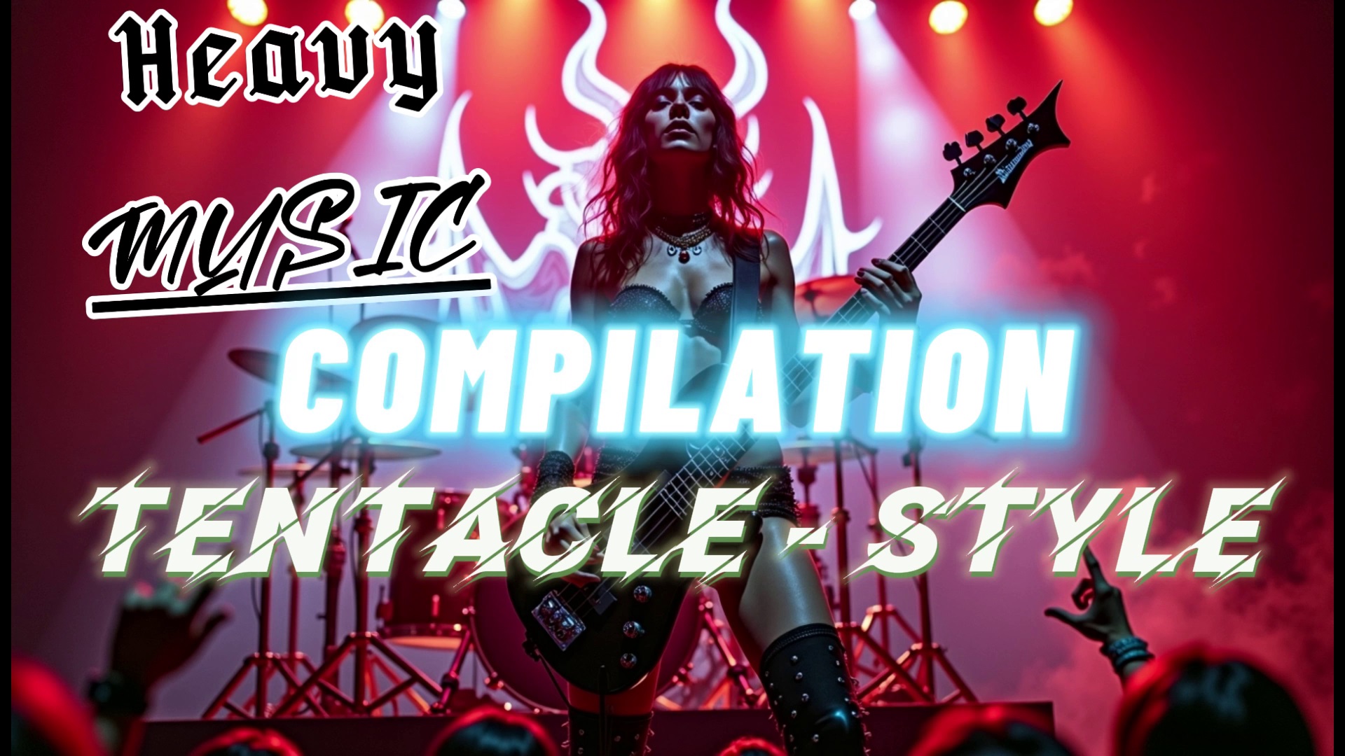HMC Tentacle - Style PMV (Heavy Music Compilation)