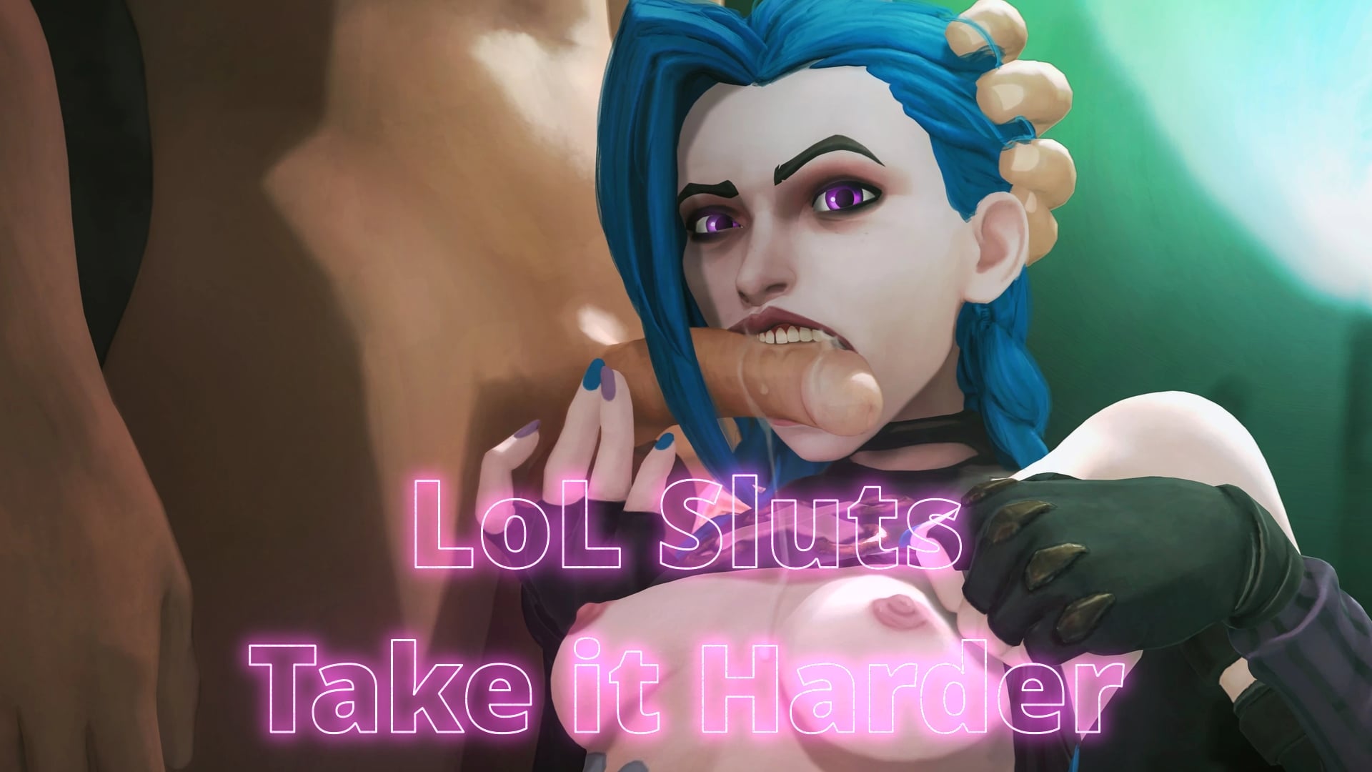 LoL Sluts Take it Harder