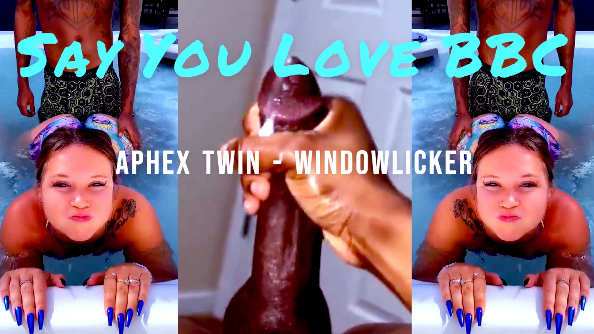 Say You Love BBC - Hypno with BNWO Voice Over - Windowlicker PMV - BBC Sissy Cuck Trainer Babecock 