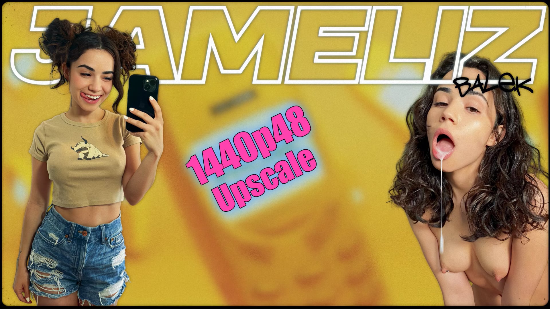 BalekPMV - Jameliz 1440p48 upscale