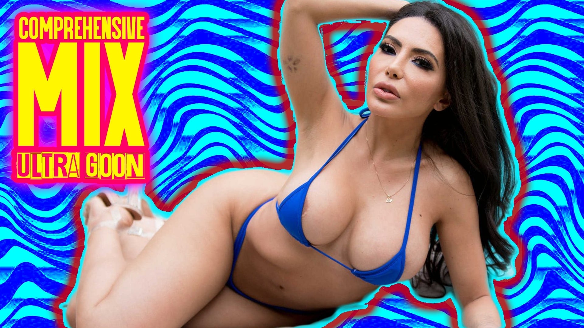 Lela Star - ULTRA GOON PMV - ComprehensiveMix