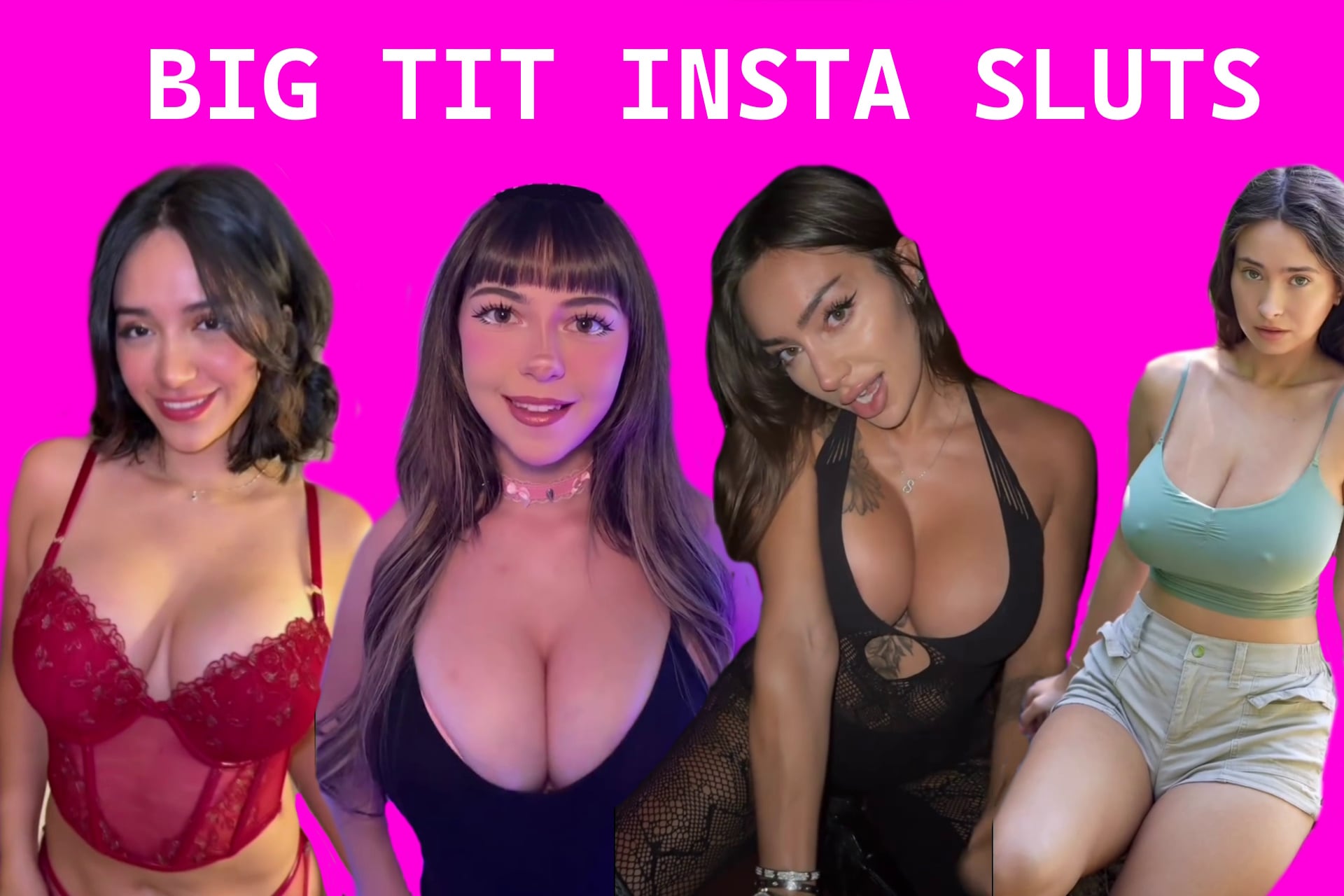 BIG TIT INSTA SLUTS