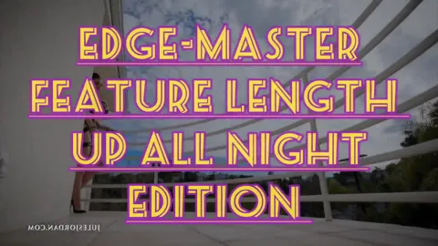 Edgemaster All Night Big Titty Edition 