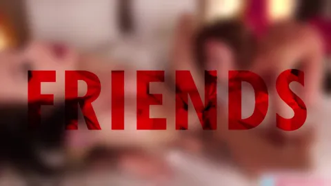 FRIENDS