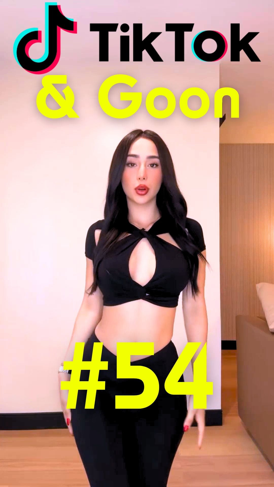 TikTok & Goon 54(nn vertical)