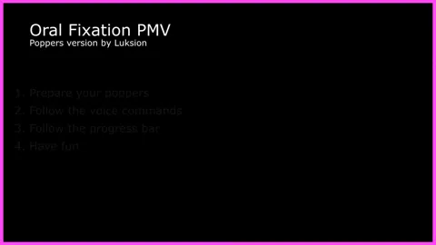 Oral Fixation PMV (Poppers Version)