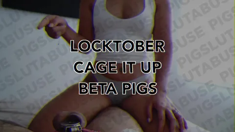 Locktober Cage It Up Beta Pigs