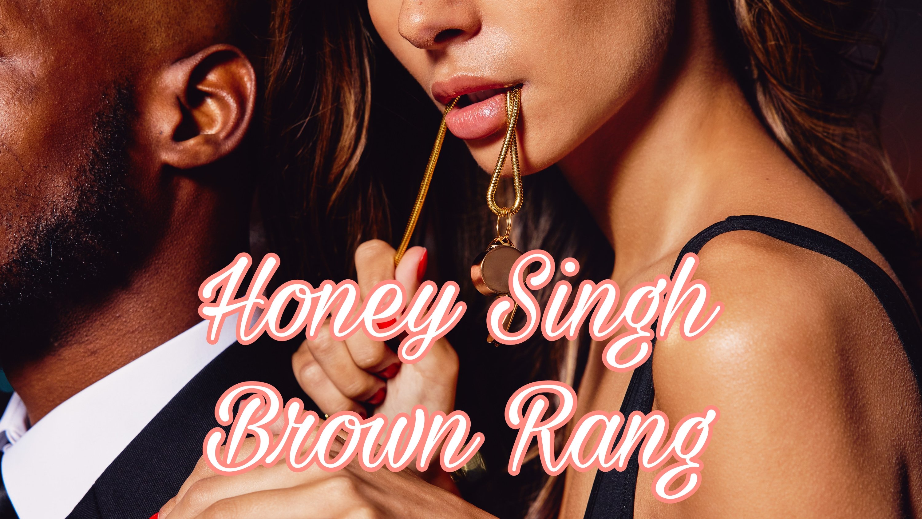 Gianna Dior - Brown Rang (Hindi Song)