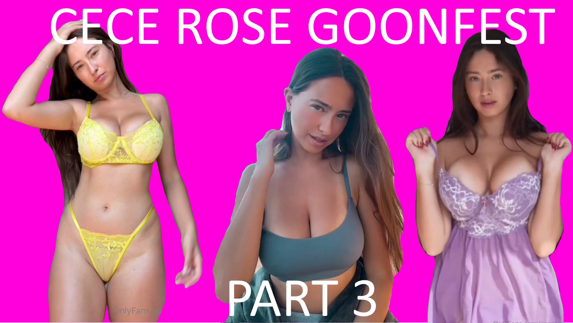 Cece Rose Goonfest - Part 3