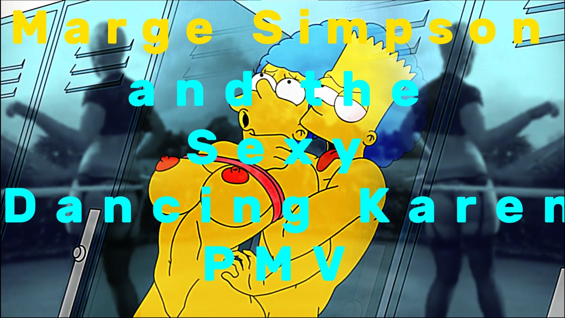 Marge Simpson and The Sexy Dancing Karen PMV