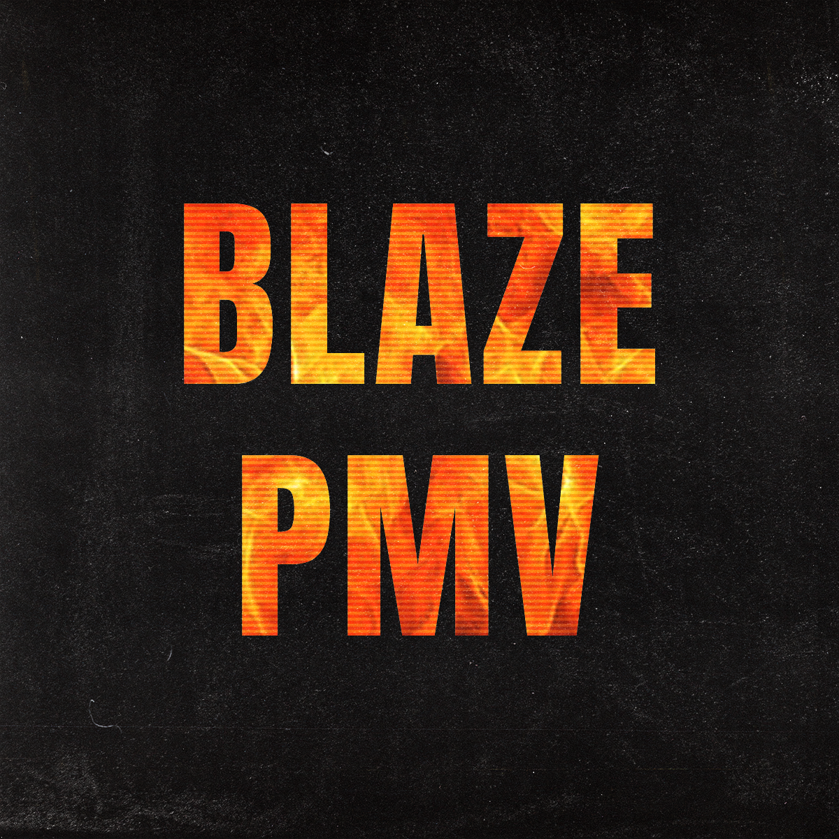 BlazePMV