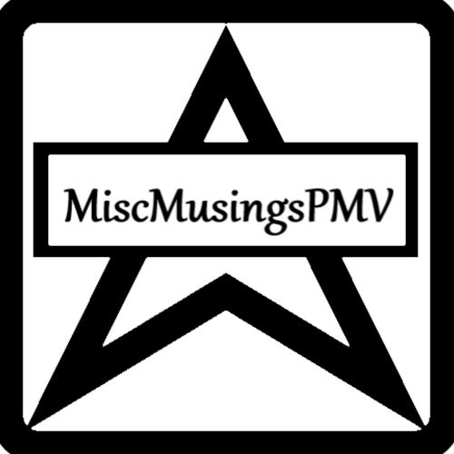 MiscMusingsPMV
